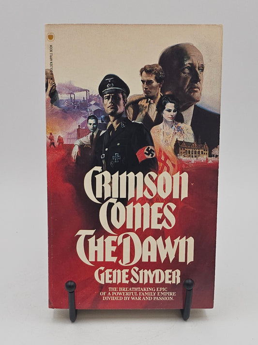 Crimson Comes the Dawn by Gene Snyder