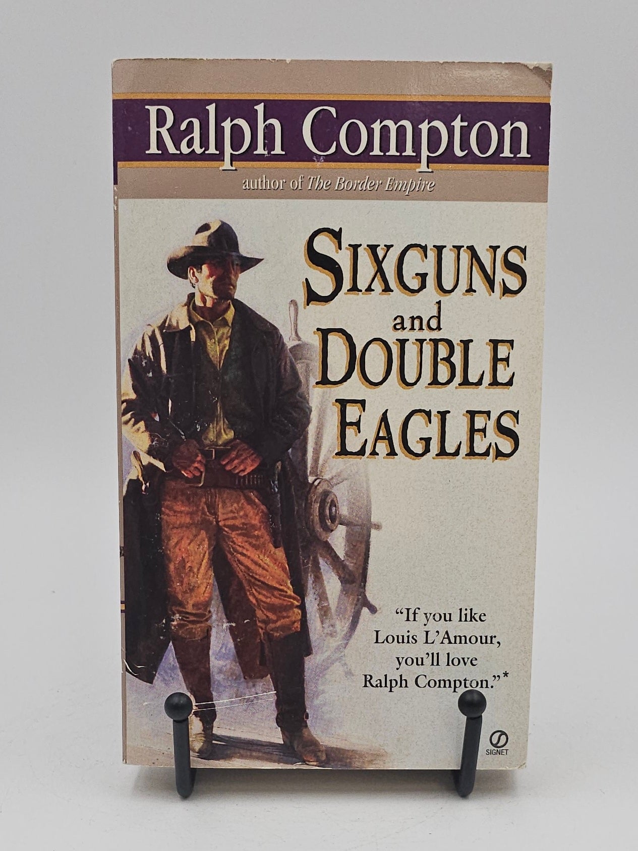 Six guns and Double Eagles by Ralph Compton (Border Empire #2)