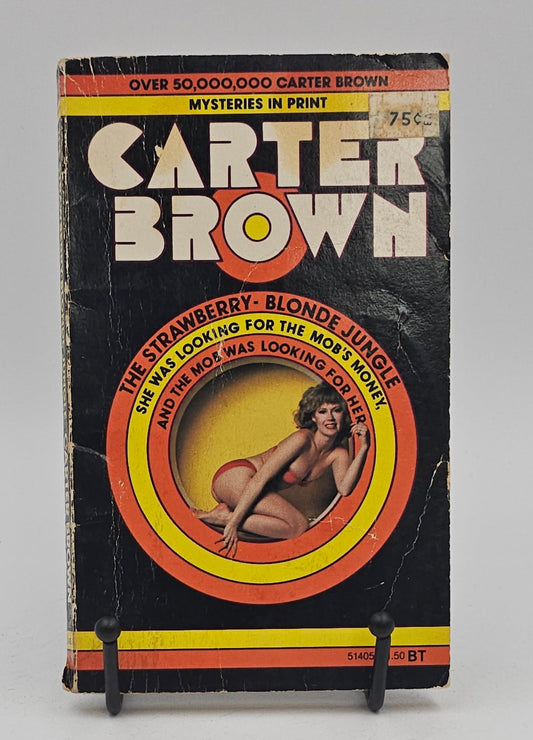 The Strawberry-Blonde Jungle by Carter Brown (Danny Boyd)