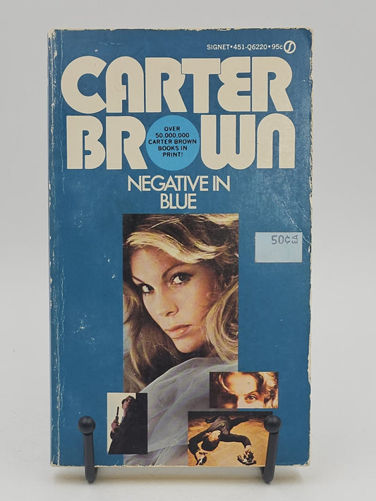 Negative in Blue by Carter Brown (Rick Holman)