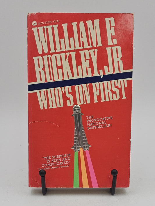 Who's On First by William F. Buckley Jr. (Blackford Oakes #3)