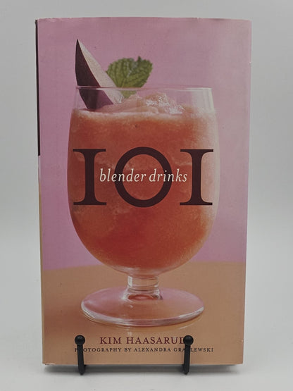 101 Blender Drinks by Kim Haasarud photographed by Alexandra Grablewski