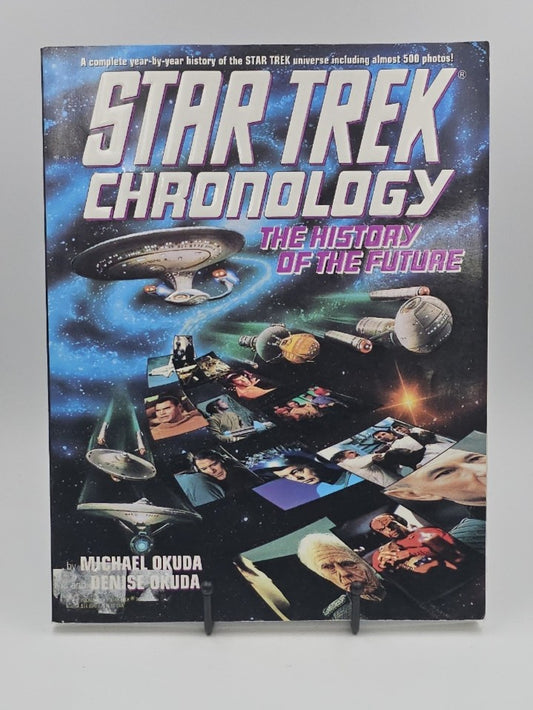 Star Trek Chronology: The History of the Future by Michael Okuda and Dave Stern