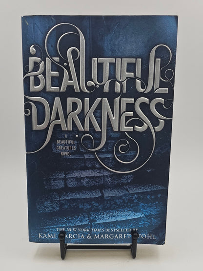Beautiful Darkness by Kami Garcia & Margaret Stohl (Caster Chronicles #2)
