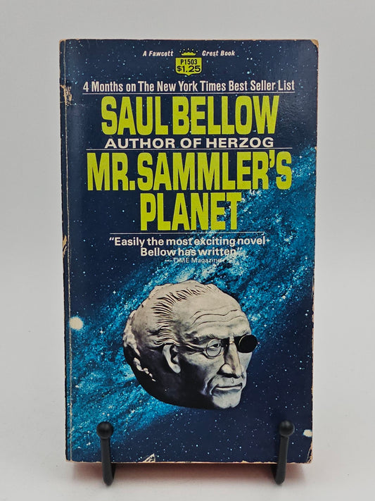 Mr. Sammler's Planet by Saul Bellow