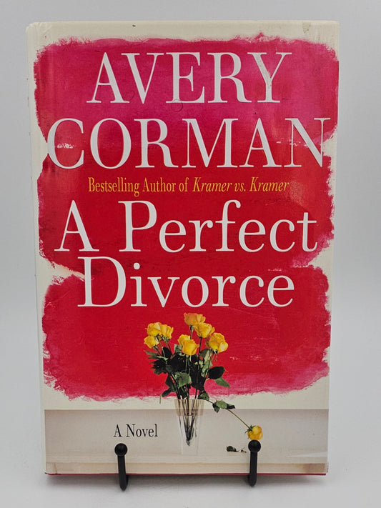 A Perfect Divorce by Avery Corman