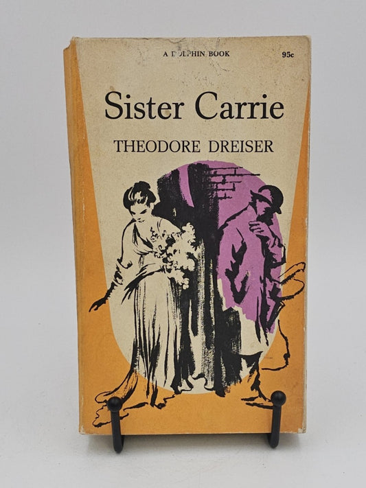 Sister Carrie by Theodore Dreiser