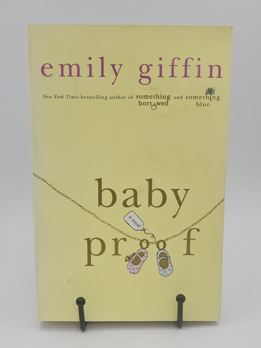 Baby Proof by Emily Griffin