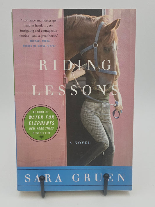 Riding Lessons by Sara Gruen (Riding Lessons #1)