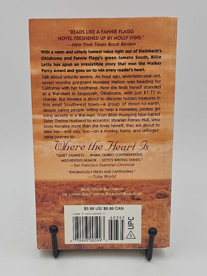 Where the Heart Is By: Billie Letts