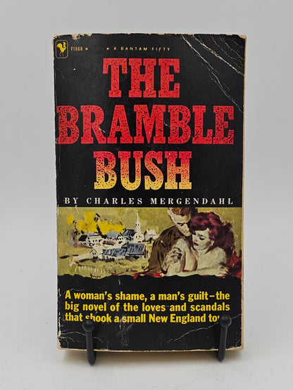 The Bramble Bush by Charles Mergendahl