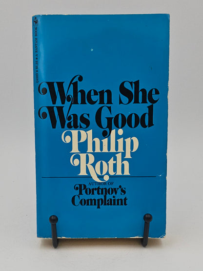 When She Was Good by Philip Roth