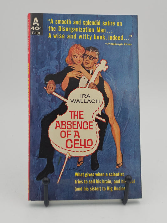 The Absence of a Cello by Ira Wallach