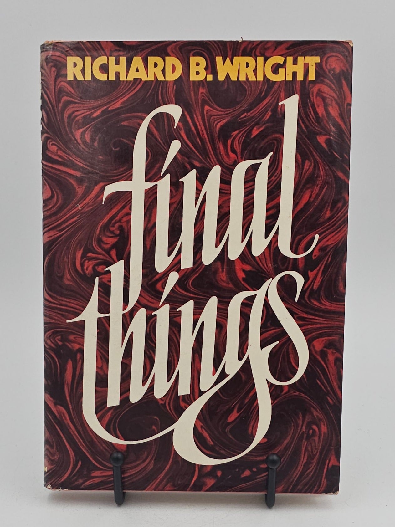 Final Things by Richard B. Wright