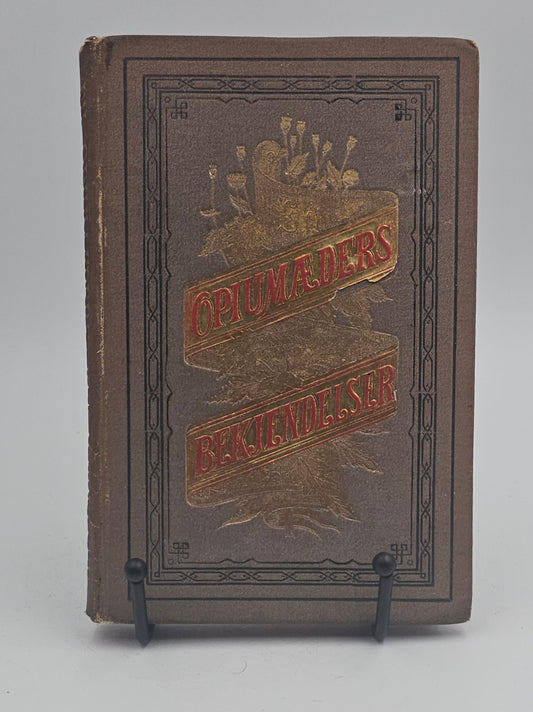 En Opiumeaders Bekjendelser by Thomas De Quincey
