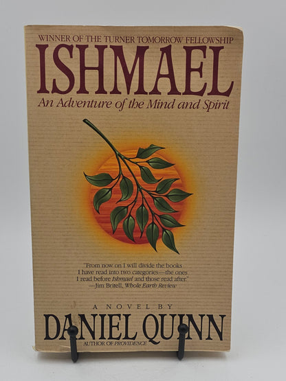 Ishmael: An Adventure of the Mind and Spirit by Daniel Quinn (Ishmael #1)
