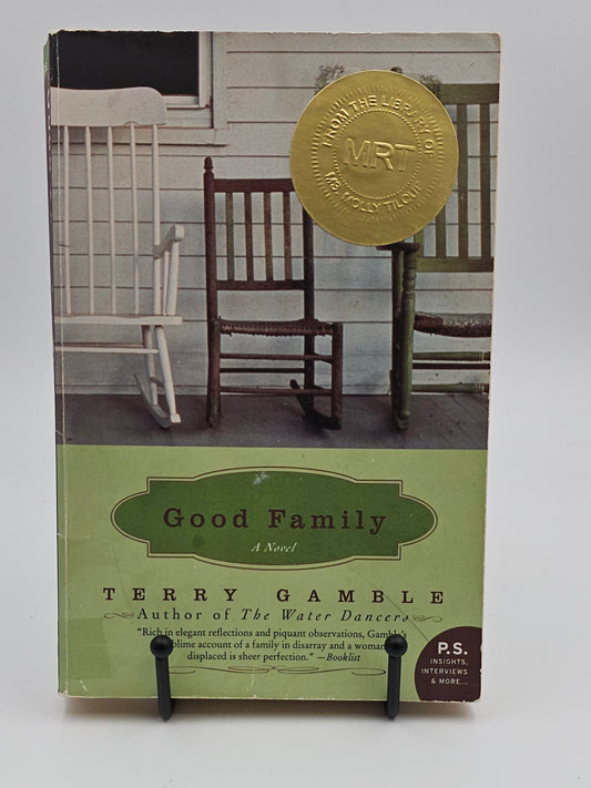 Good Family by Terry Gamble