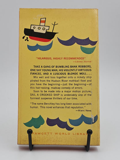 Sail A Crooked Ship by Nathaniel Benchley