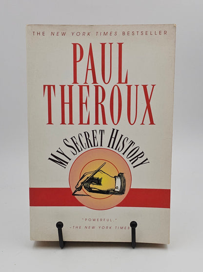 My Secret History by Paul Theroux