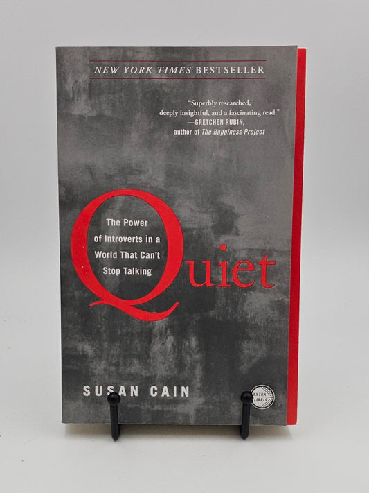 Quiet: The Power of Introverts in a World That Can't Stop Talking by Susan Cain