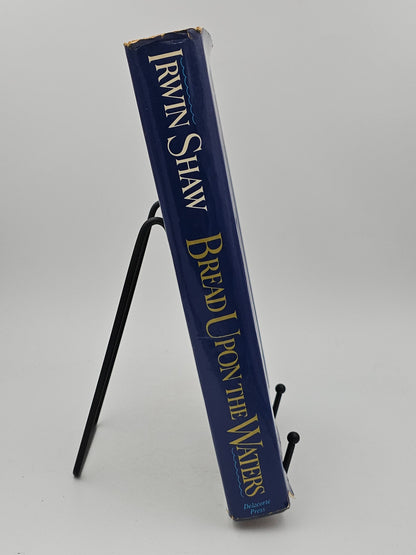 Bread Upon the Waters by Irwin Shaw