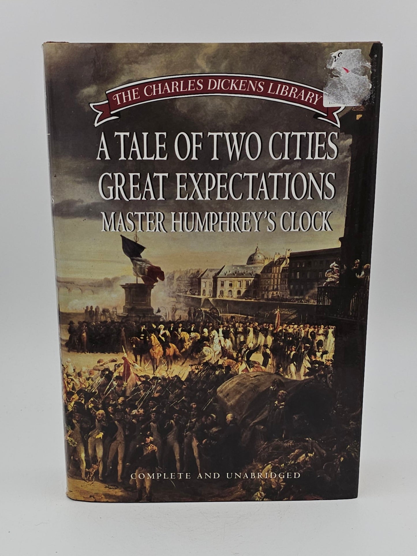 A Tale of Two Cities / Great Expectations / Master Humphrey's Clock by Charles Dickens
