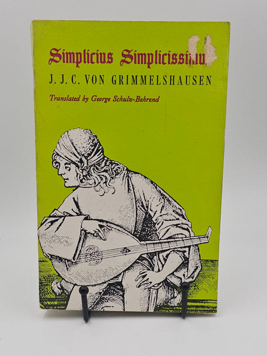 Simplicius Simplicissimus by Johann J. C. von Grimmelshausen