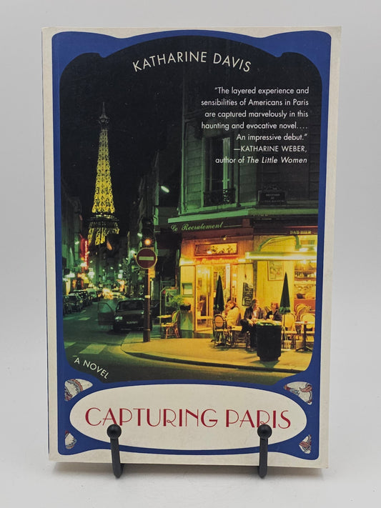 Capturing Paris by Katharine Davis