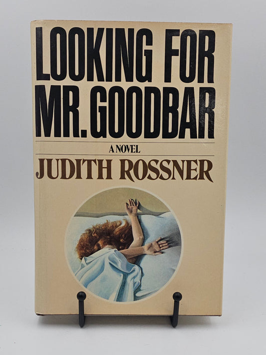 Looking for Mr. Goodbar by Judith Rossner