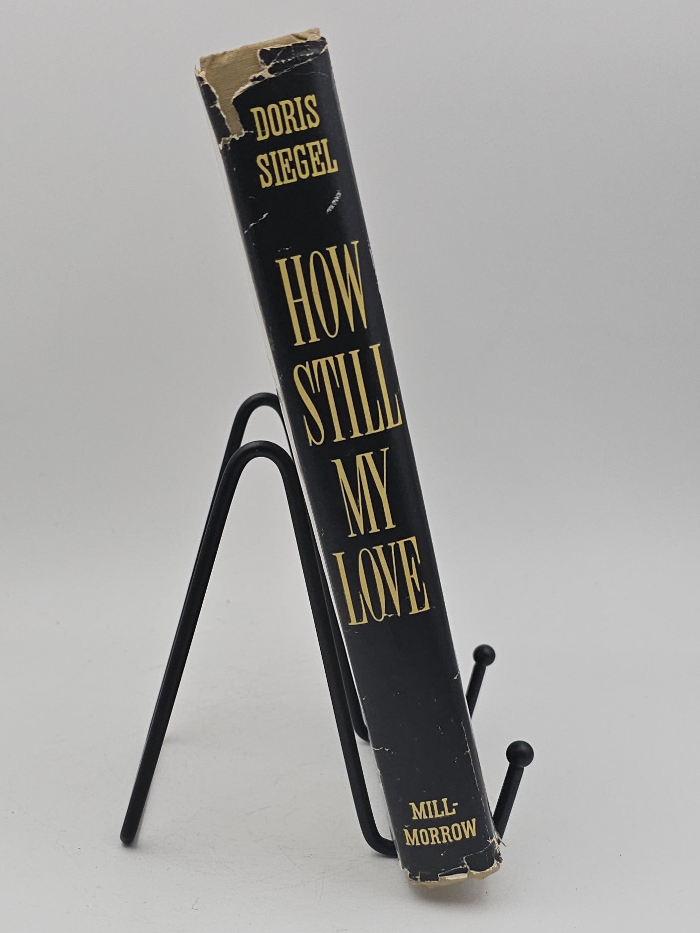 How Still My Love by Doris Siegel