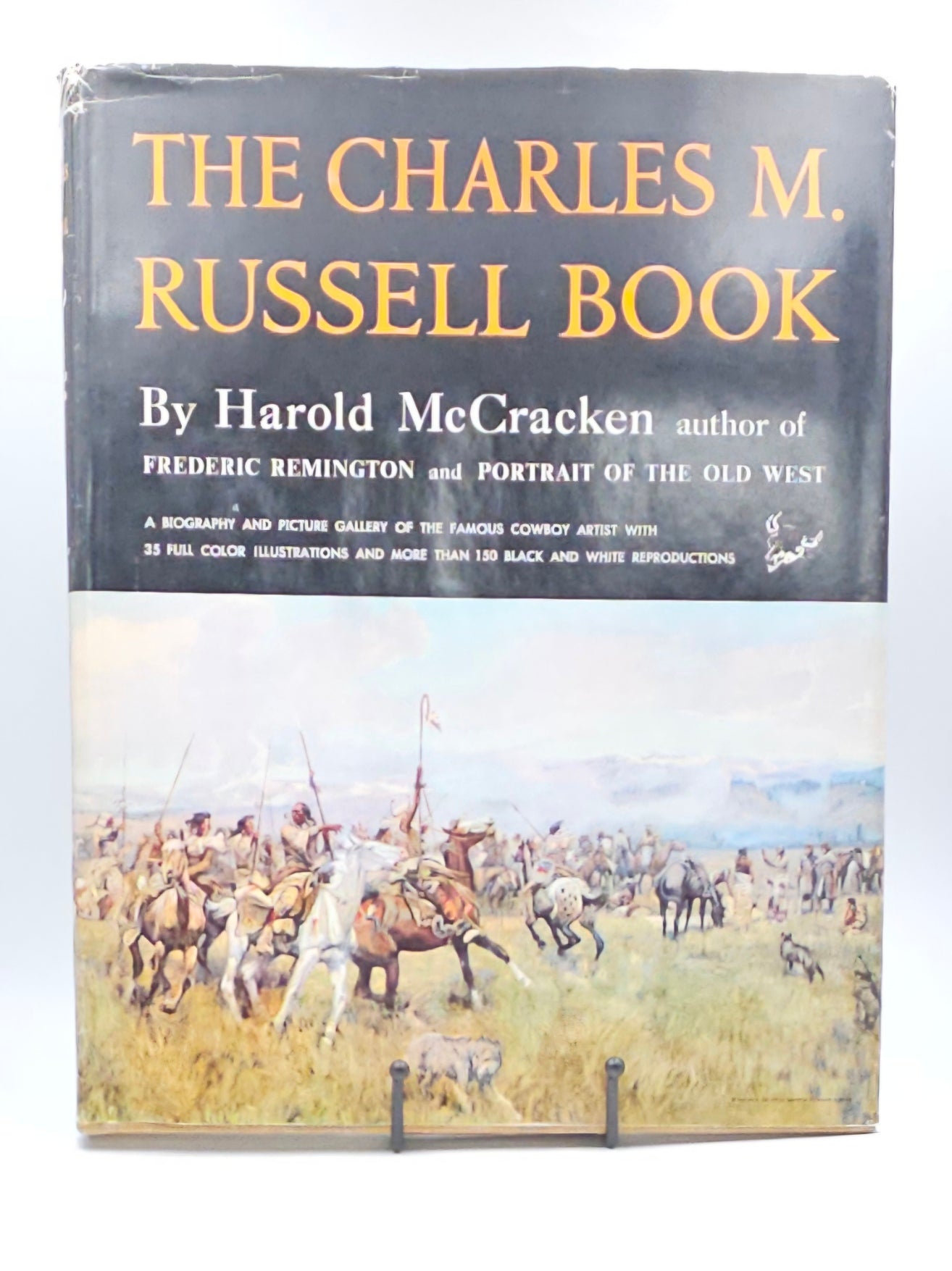 The Charles M. Russell Book by Harold McCracken