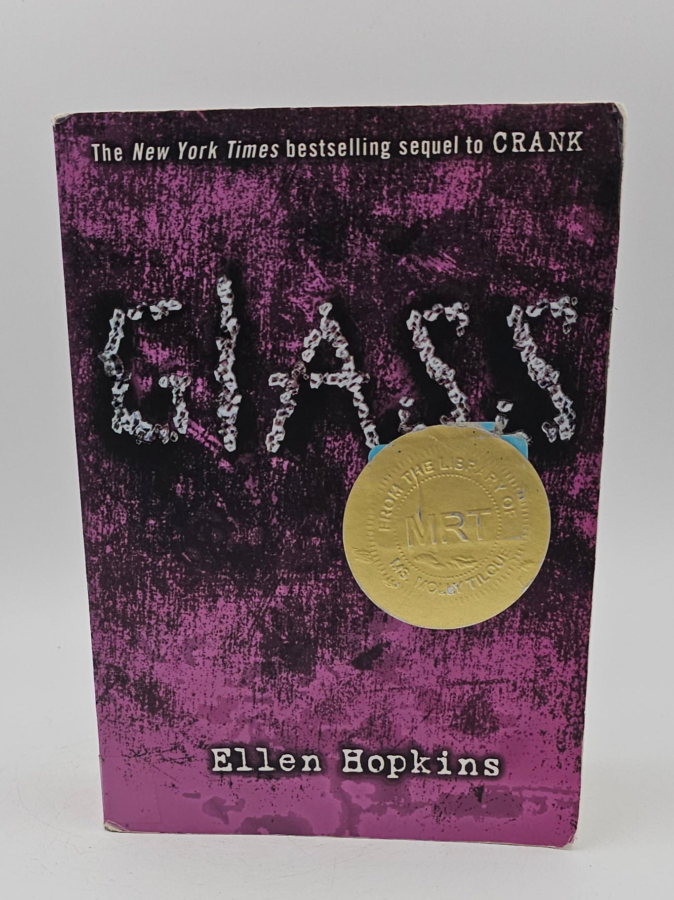 Glass by Ellen Hopkins (Crank #2)