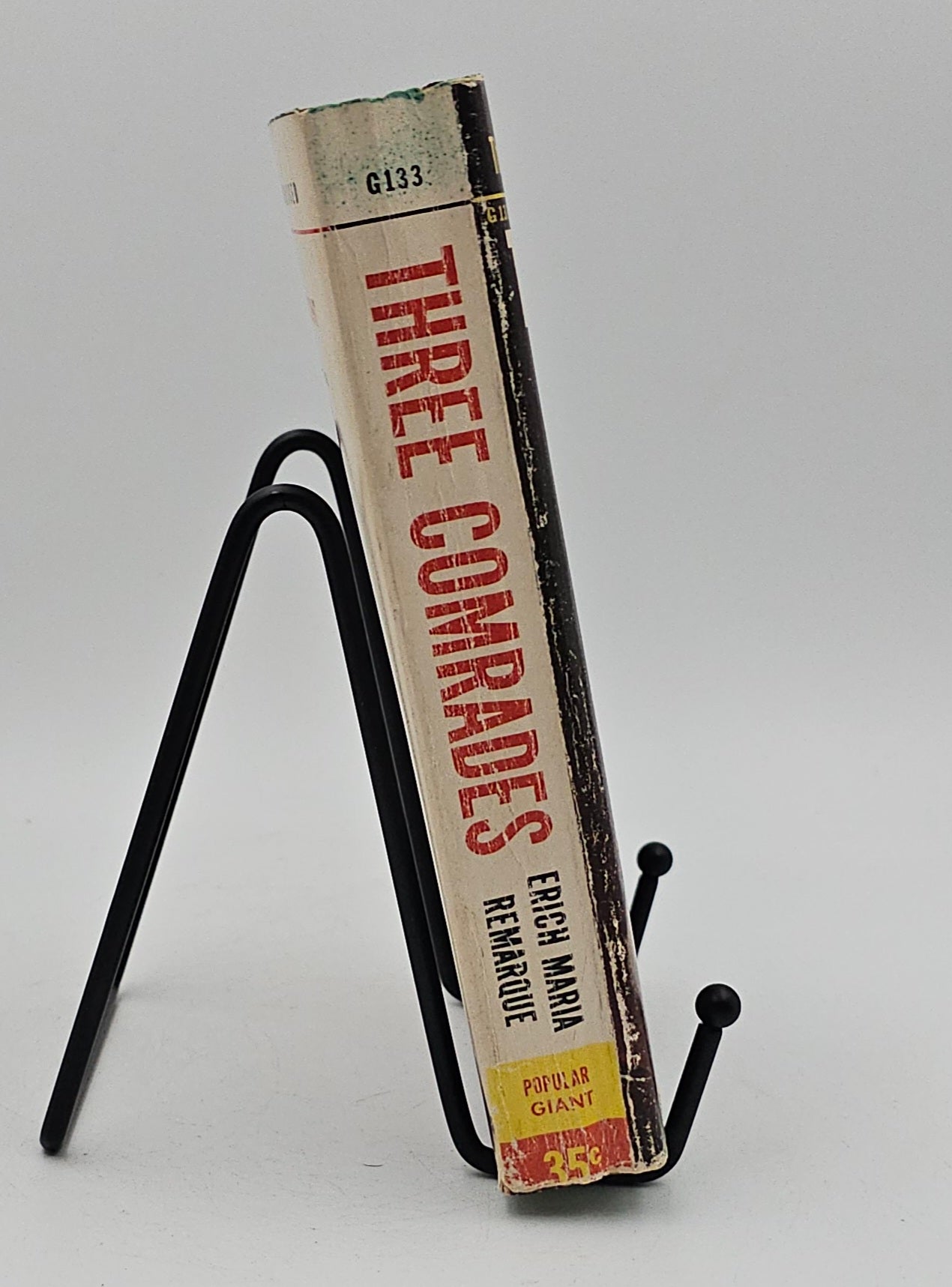 Three Comrades by Erich Maria Remarque (All Quiet on the Western Front/The Road Back #3)