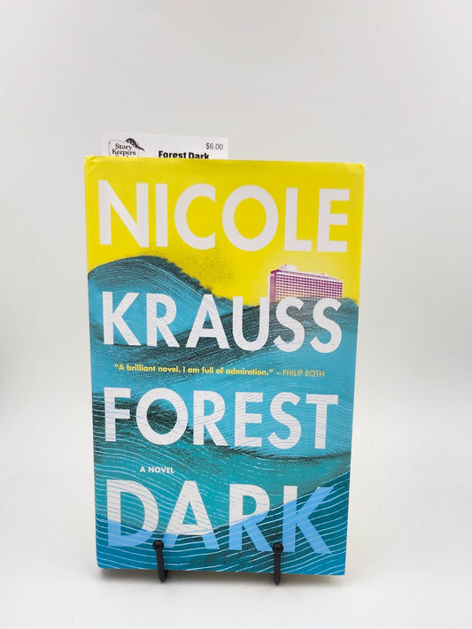 Forest Dark by Nicole Krauss
