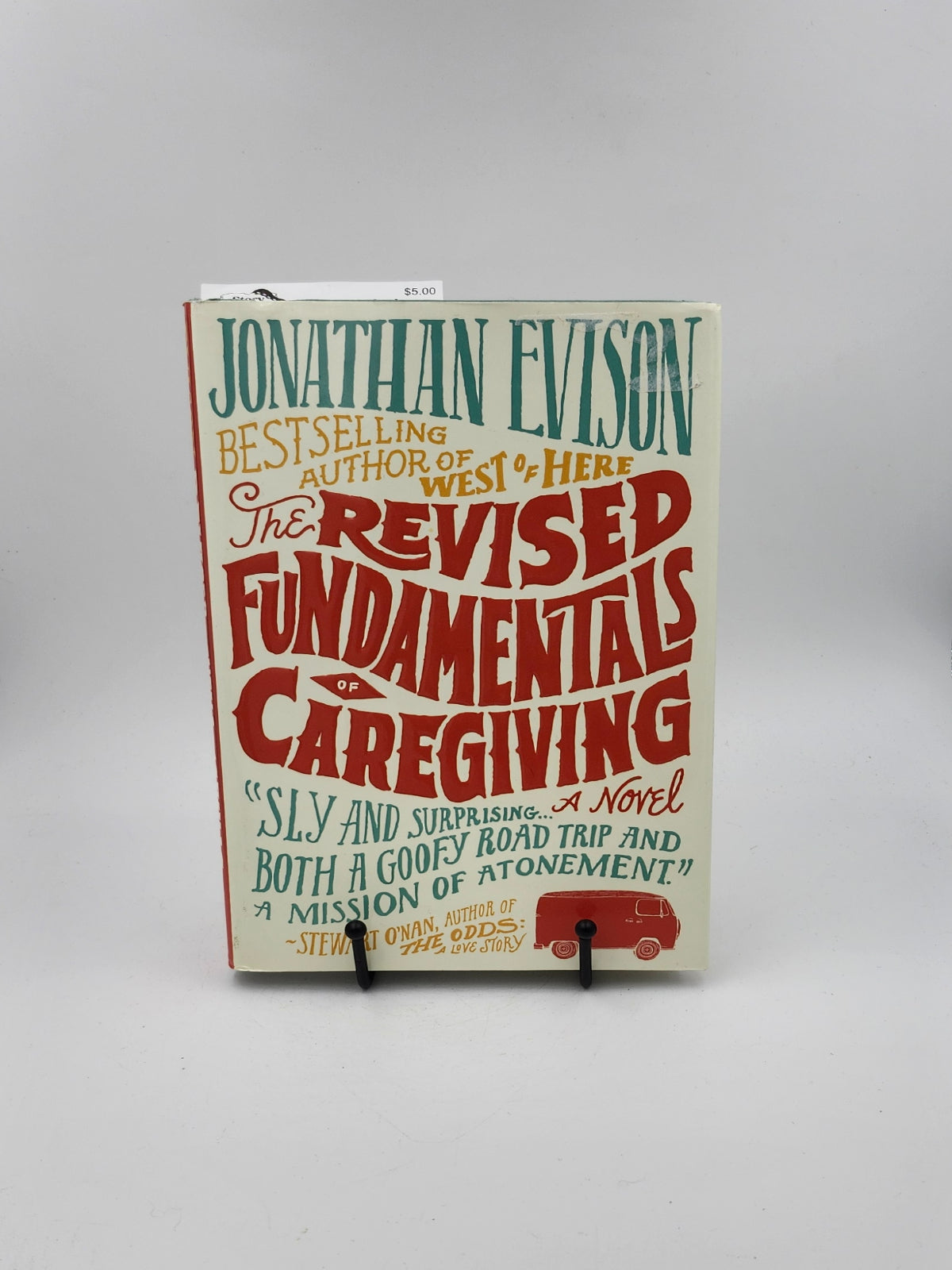 The Revised Fundamentals of Caregiving by Jonathan Evison