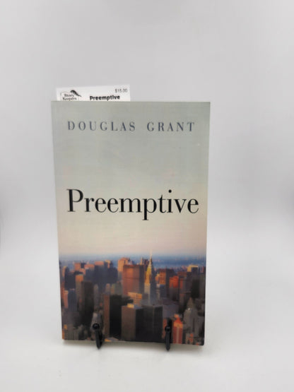 Preemptive by Douglas Grant