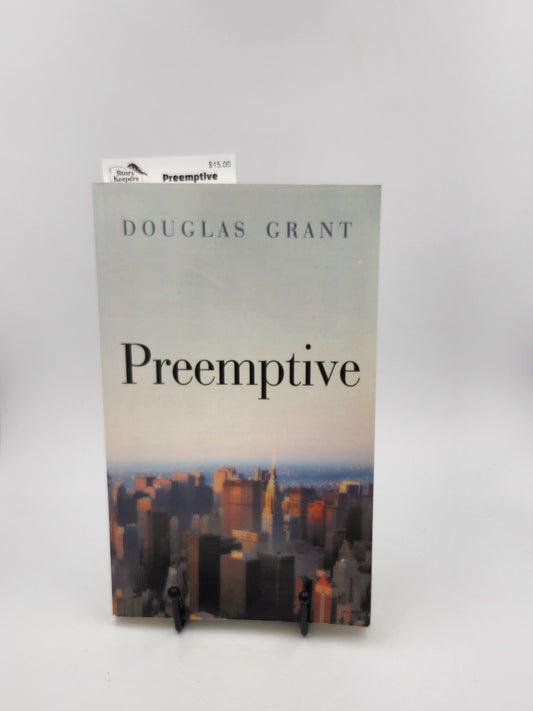 Preemptive by Douglas Grant