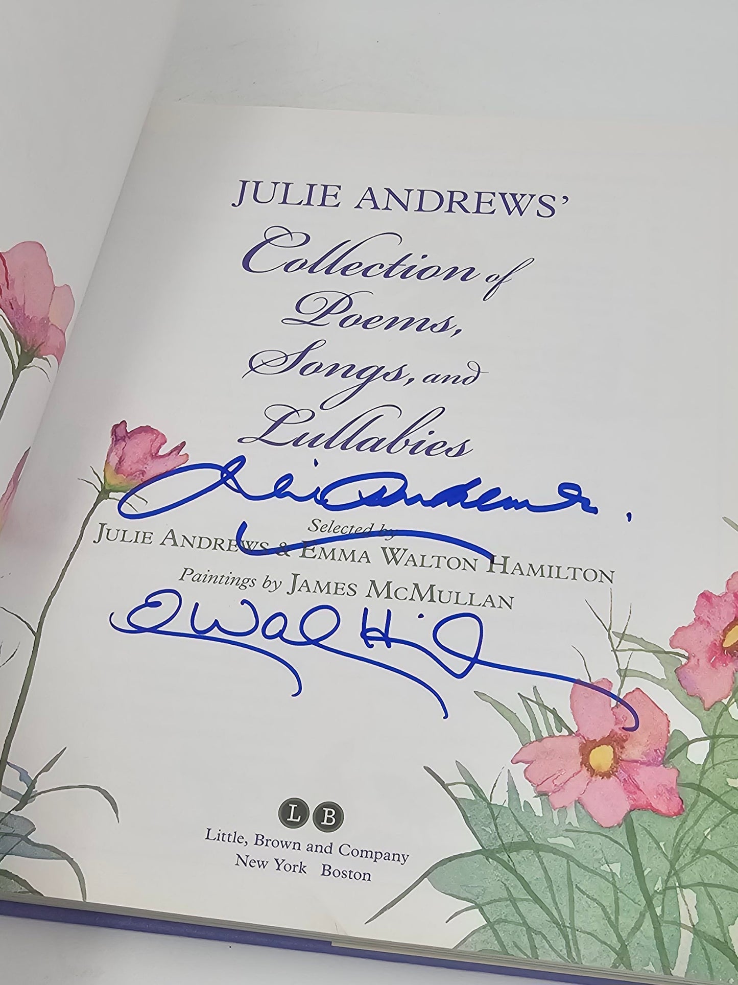 Julie Andrews' Collection of Poems, Songs, and Lullabies [With CD (Audio)] **Signed** by Julie Andrews & Emma Walton Hamilton paintings by Jim McMullan