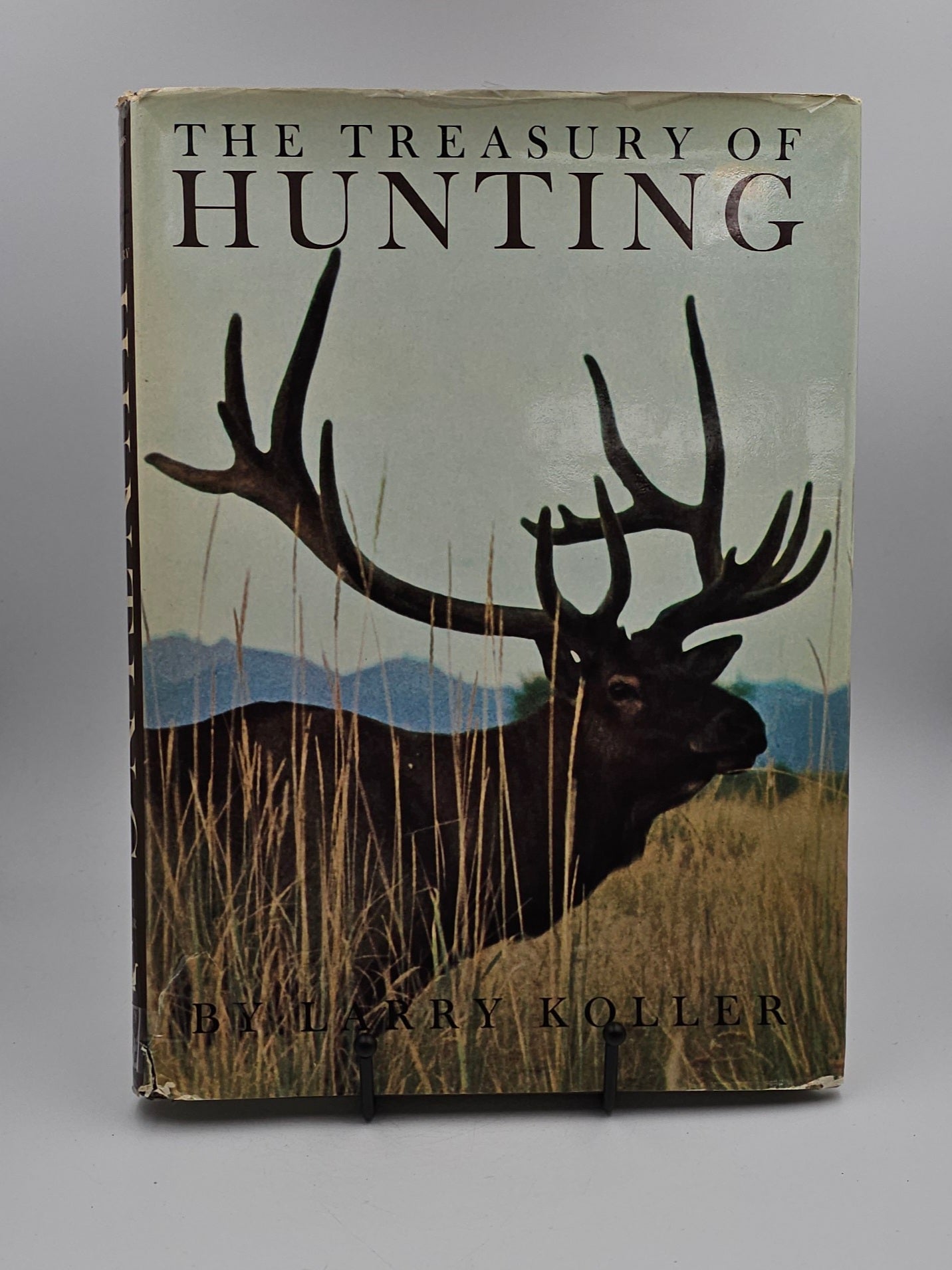 The Treasury of Hunting By: Larry Koller
