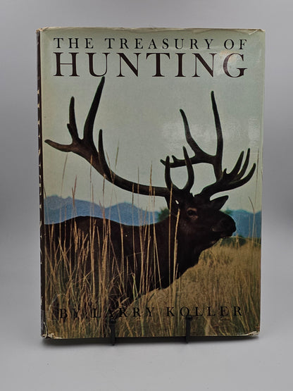 The Treasury of Hunting By: Larry Koller