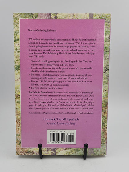 Wild Orchids of the Northeastern United States by Paul Martin Brown