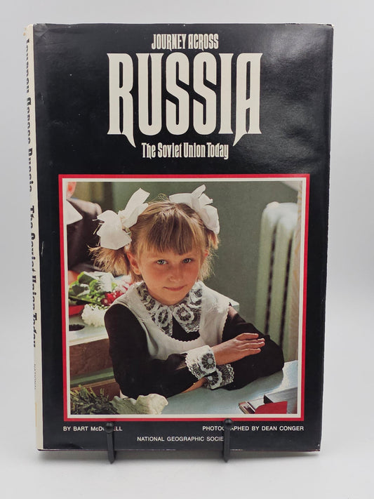 Journey Across Russia by Bart McDowell