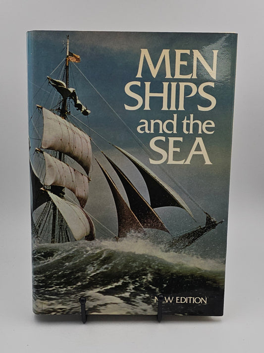 Men Ships and the Sea by National Geographic Society
