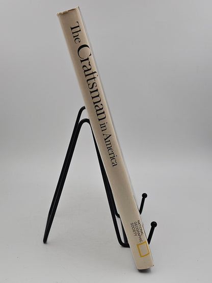 The Craftsman in America by National Geographic Society