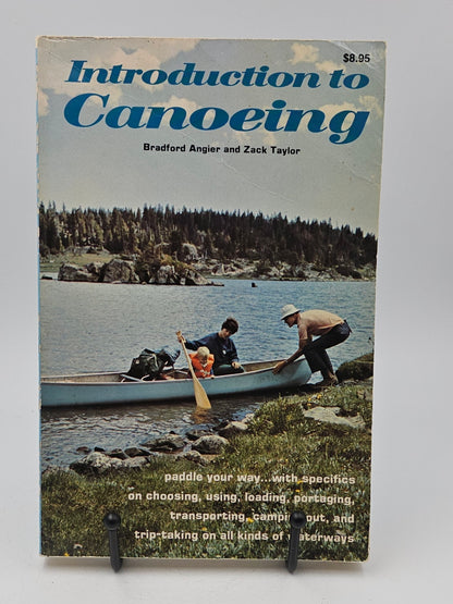 Introduction to Canoeing by Bradford Angier and Zack Taylor