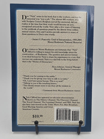 Mount Rushmore Q & A (Signed) by Don "Nick" Clifford with card