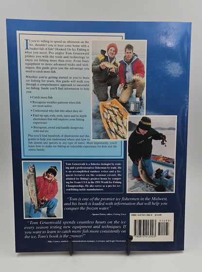 Hooked on Ice Fishing by Tom Gruenwald