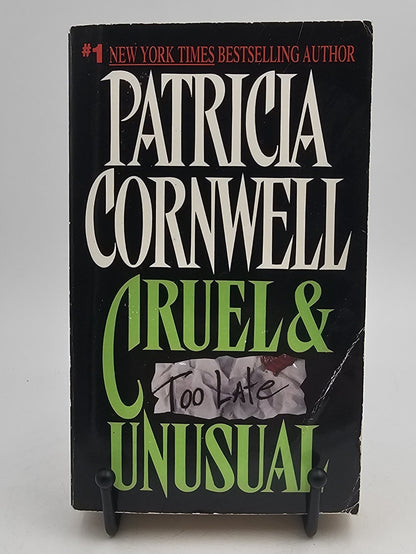 Cruel & Unusual by Patricia Cornwell (Kay Scarpetta #2)