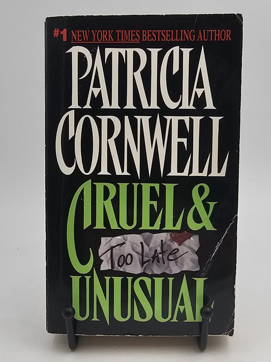 Cruel & Unusual by Patricia Cornwell (Kay Scarpetta #2)