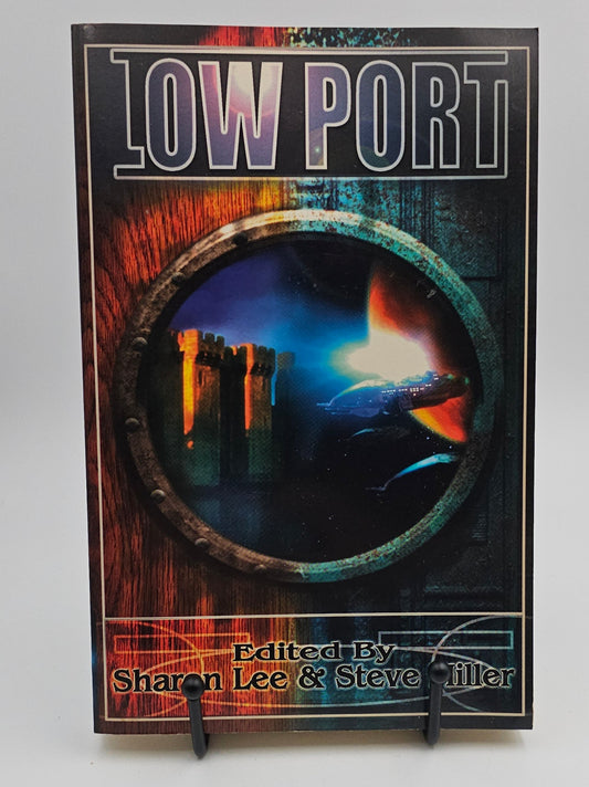 Low Port edited by Sharon Lee & Steve Miller